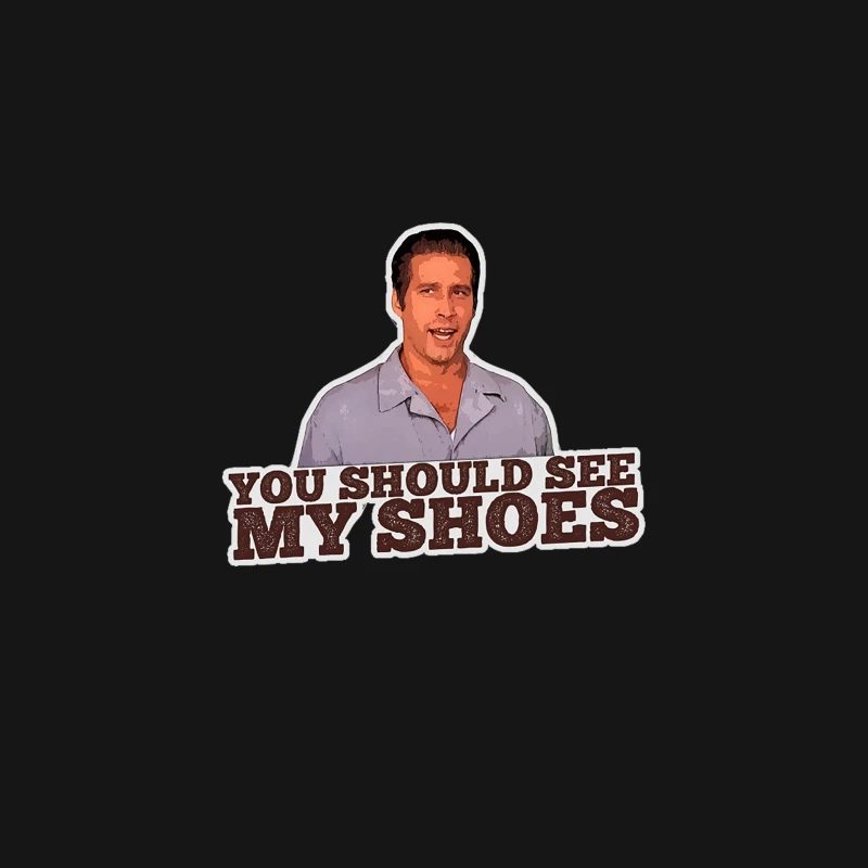 You should see my shoes - From Fletch Desk Mat