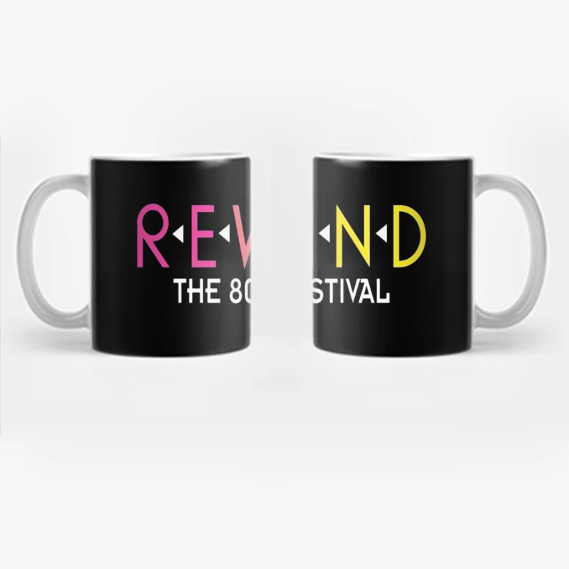 Rewind: The 80s Festival Colorful Typography Design Coffee Mug