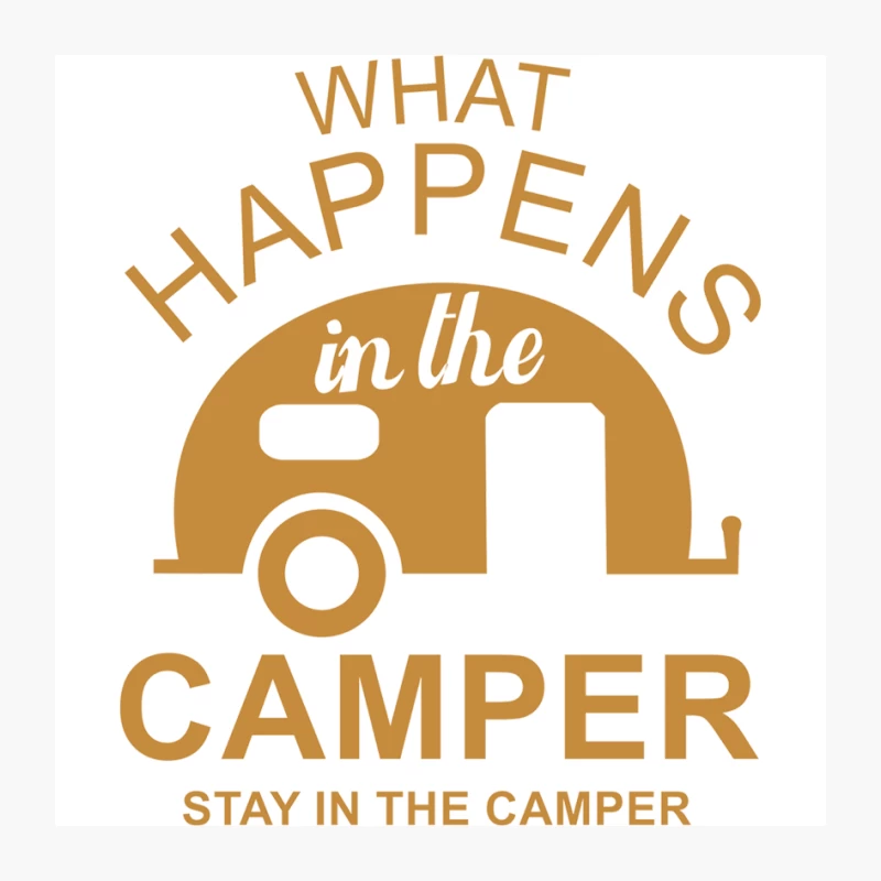 What Happens In Camper Stays In Camper Vintage Style Camp Funny Pin
