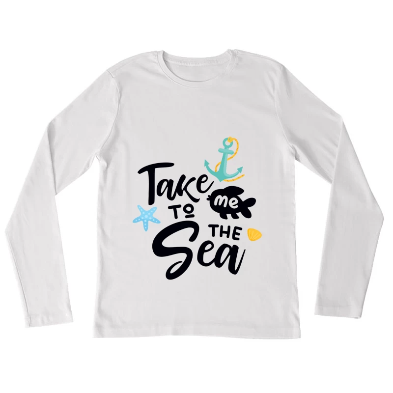 Décoration marine avec texte inspirant Femme Manches Longues T-Shirt
