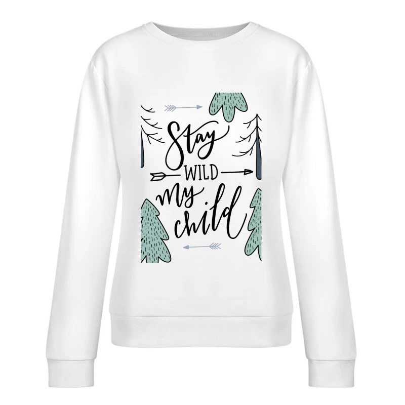 Message inspirant pour enfants Femme Sweat-shirt à enfiler