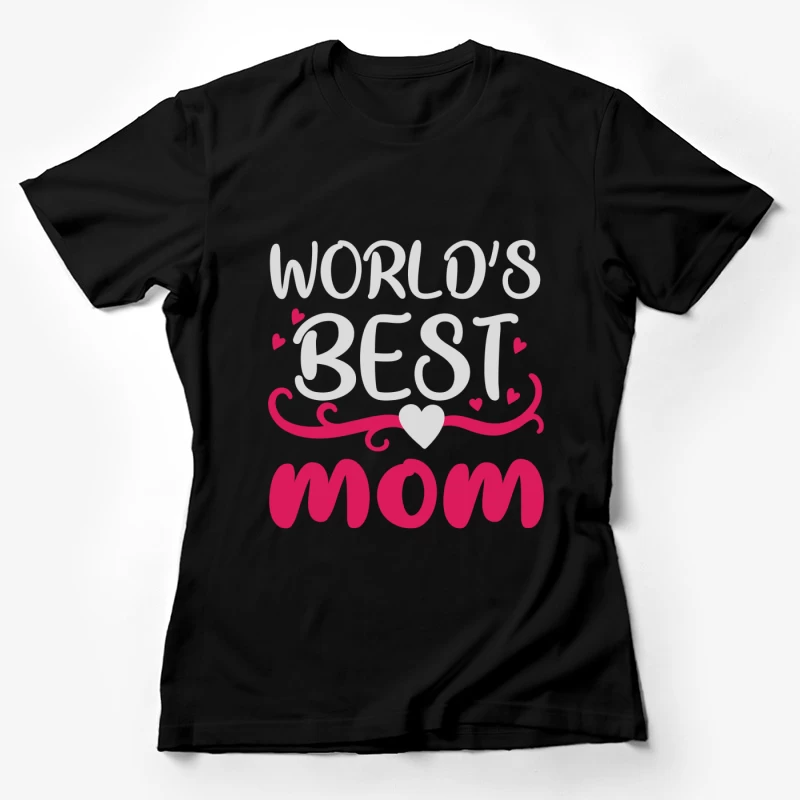 Design pour la meilleure maman du monde Femme T-Shirt
