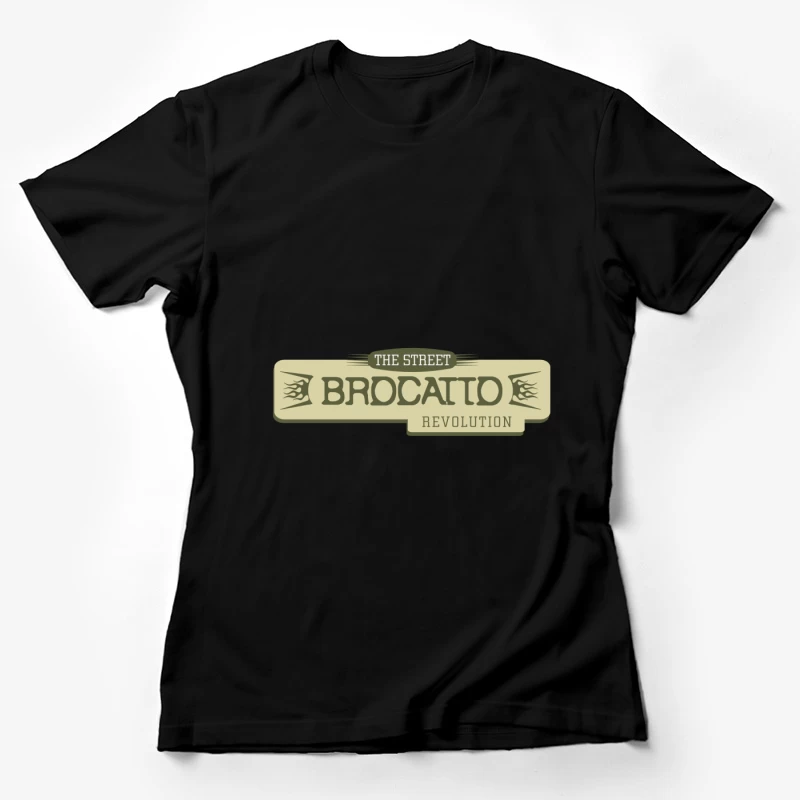 Révolution de rue - Bannières et Écriture Femme T-Shirt