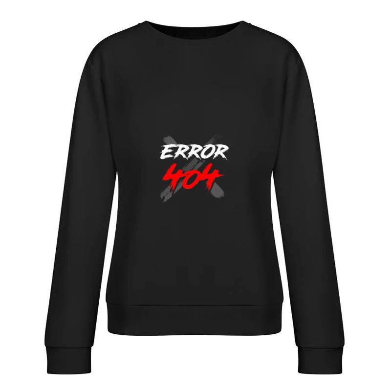 Error 404 Graphic Design Female Pullover Sweatshirt