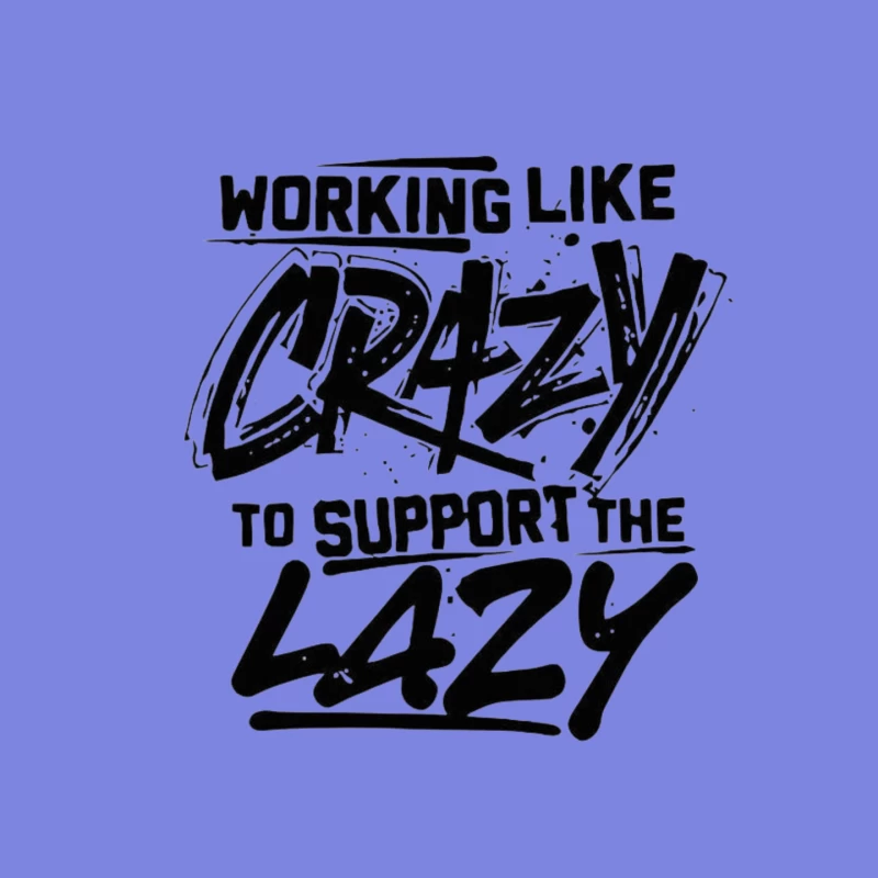 Humorous Take on Work Ethic and Laziness Mouse Pad