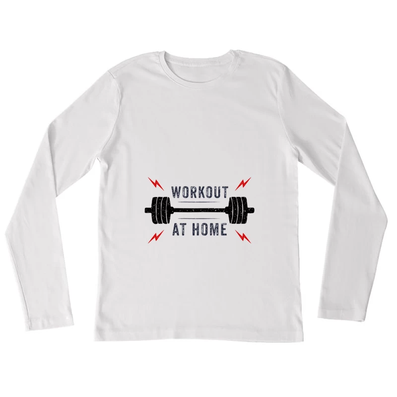 Rester en forme avec un entraînement à domicile Femme Manches Longues T-Shirt