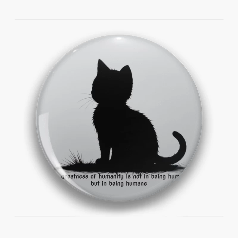 Black Cat Silhouette with Humane Message Pin