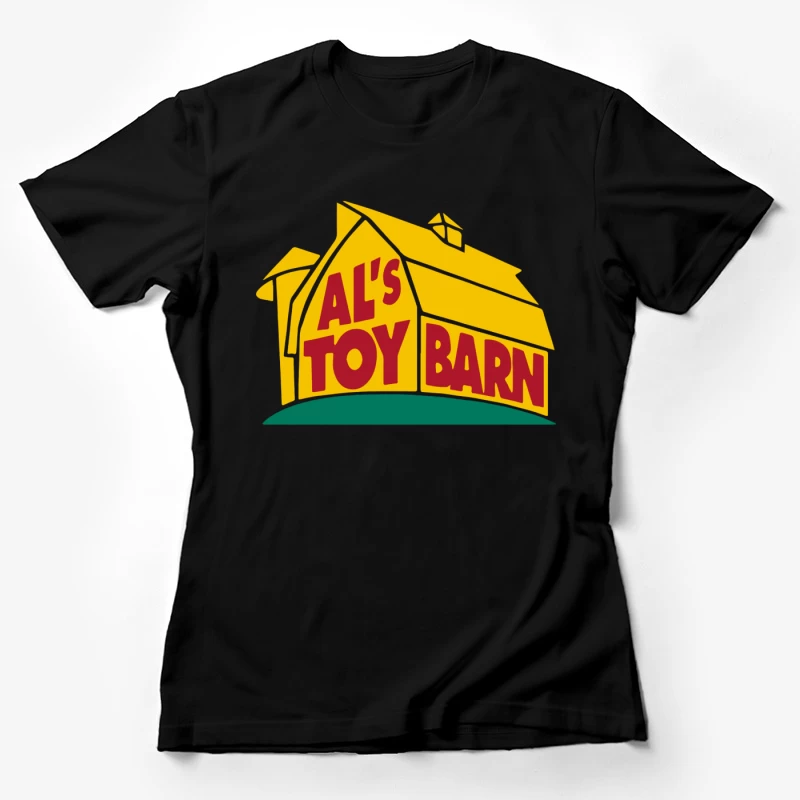Al's Toy Barn 2 Female T-Shirt