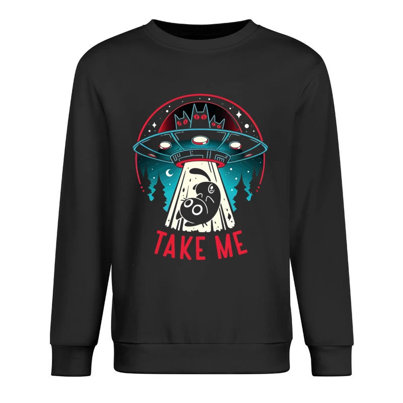 Take Me – UFO & Cat Abduction Whimsy Male Pullover Sweatshirt