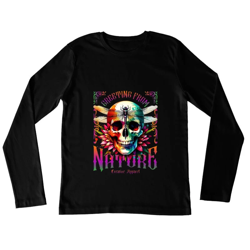 Rainbow Gothic Skull with Dragonfly and Floral Design - Nature Creative Apparel Female Long Sleeve T-Shirt