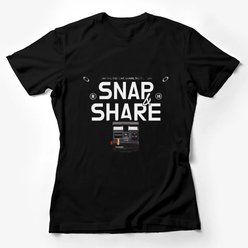 Teilen Sie den Moment mit einer Polaroid-Kamera Damen T-Shirt