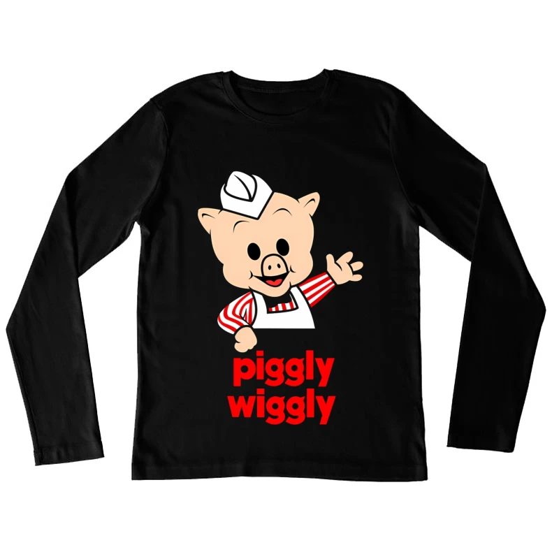 Piggly Wiggly Grocery Store Cartoon Pig Mascot Logo Female Long Sleeve T-Shirt