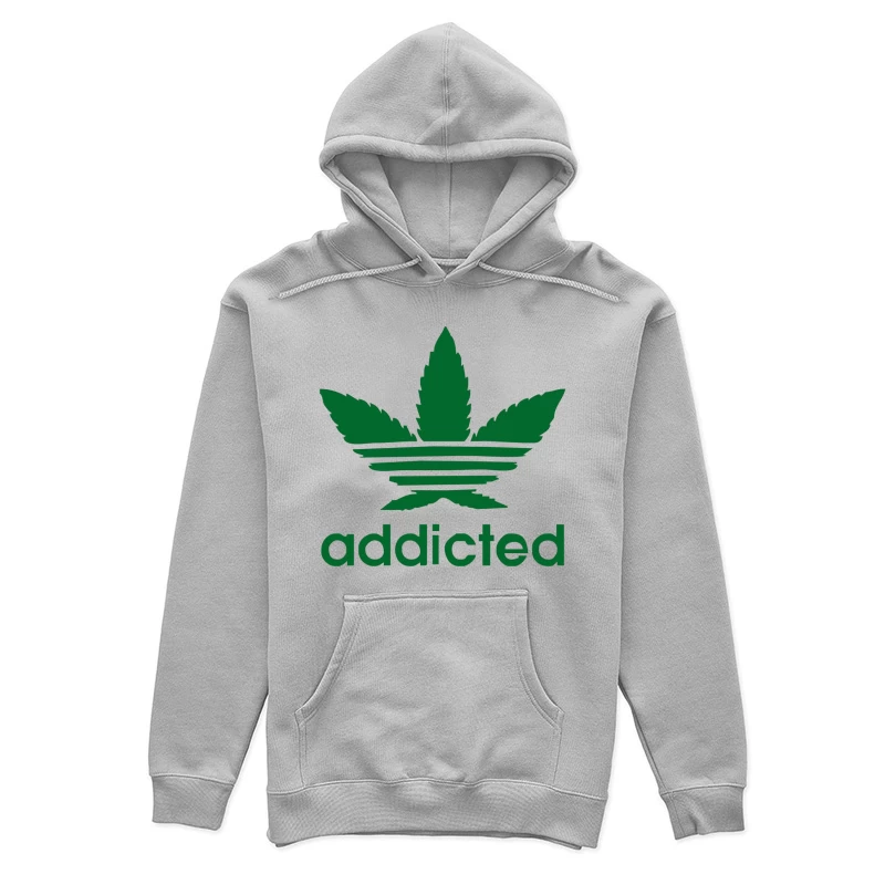 Addicted ~ Mens Funny Female Pullover Hoodie