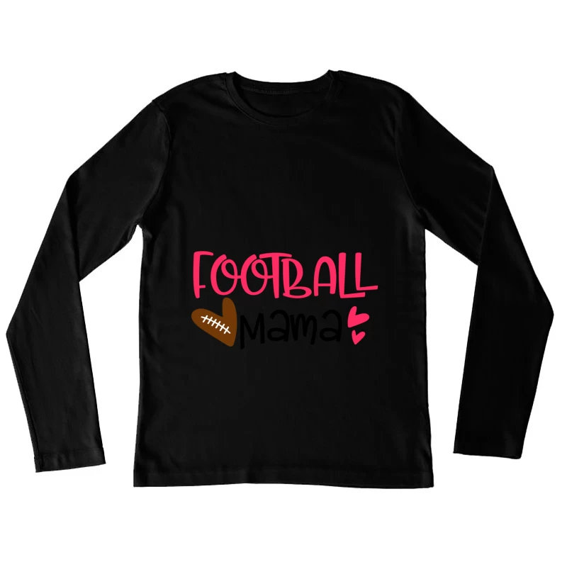 Design Maman de Football avec Cœur Femme Manches Longues T-Shirt