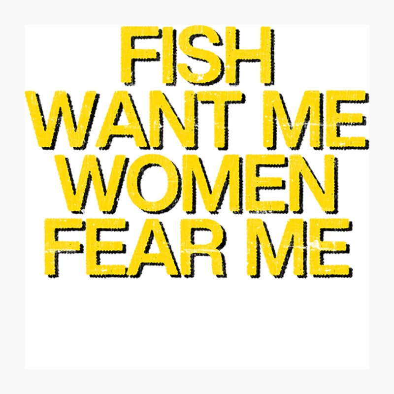 Fish Want Me - Women Fear Me Pin