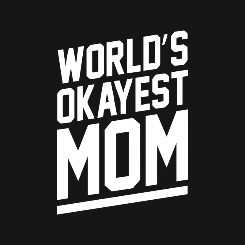 World_s Okayest Mom Funny Mouse Pad