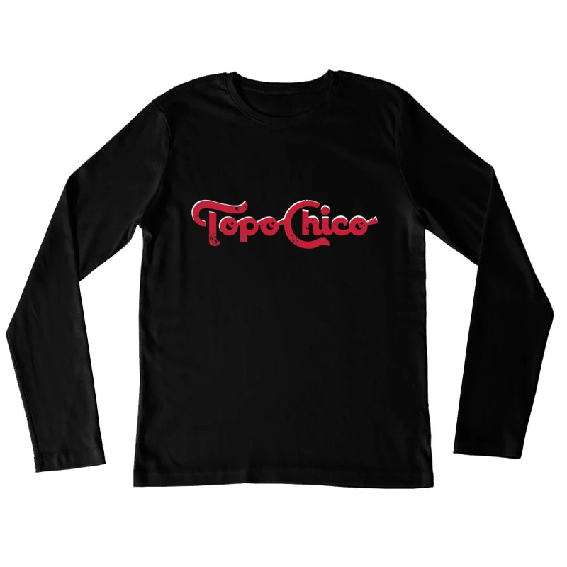 Vintage Topo Chico Red Logo Design Female Long Sleeve T-Shirt