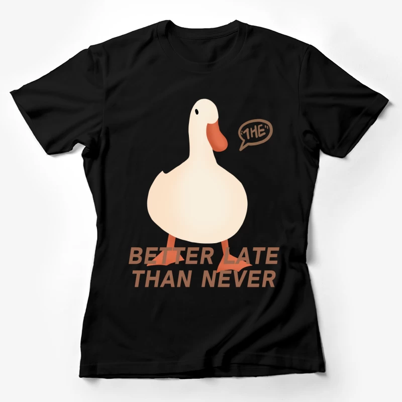 Lustige Ente mit Spruch Damen T-Shirt
