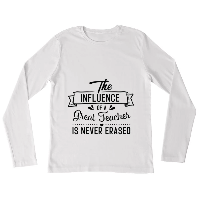 L'influence durable d'un excellent enseignant Femme Manches Longues T-Shirt