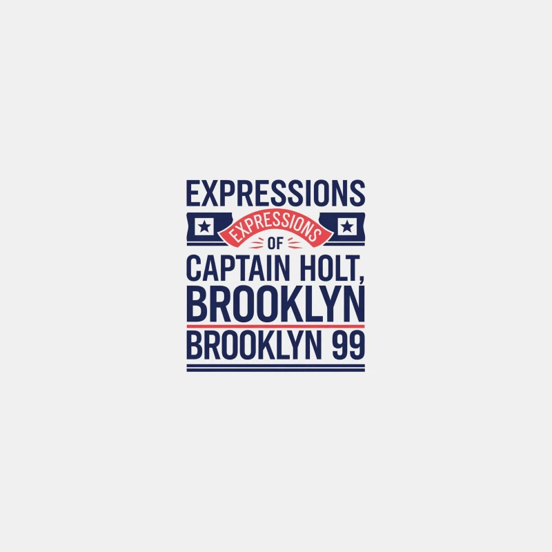 Brooklyn 99 Captain Holt's Expressions: Typographic TV Show Design Bucket Hat