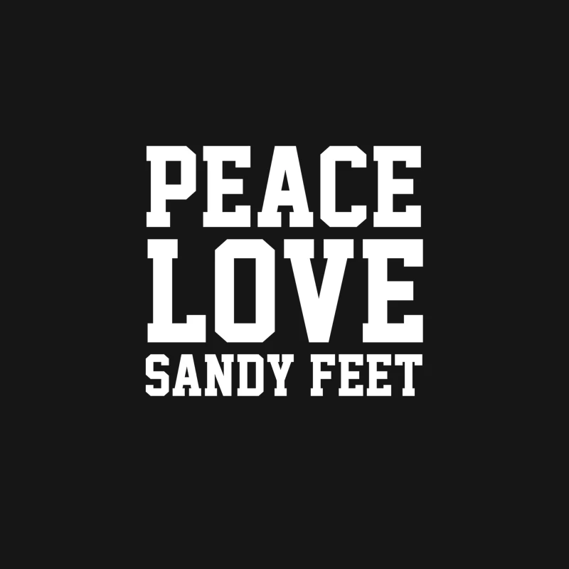 Peace. Love. Sandy Feet. Desk Mat