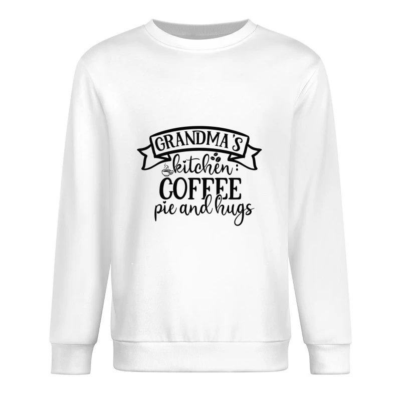 Cuisine de grand-mère : café, tarte et câlins Homme Sweat-shirt à enfiler