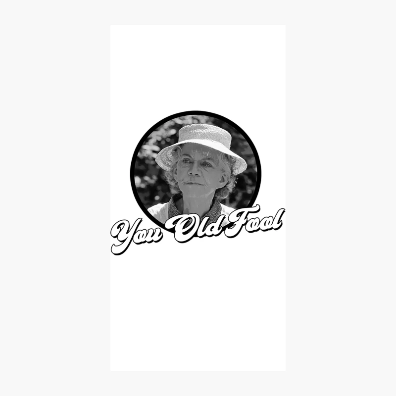 You Old Fool - Grandma Walton - His and Hers iPhone Case