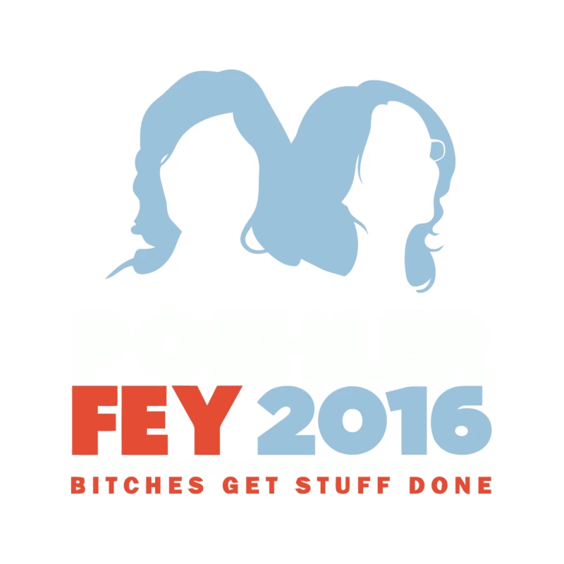 Fey 2016: Humorous Political Campaign with Feminist Slogan Tapestry