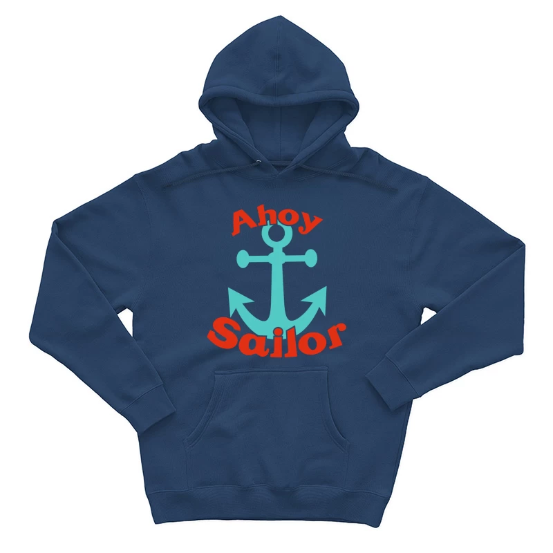 Ancre maritime avec texte Ahoy Sailor Homme Sweat à capuche