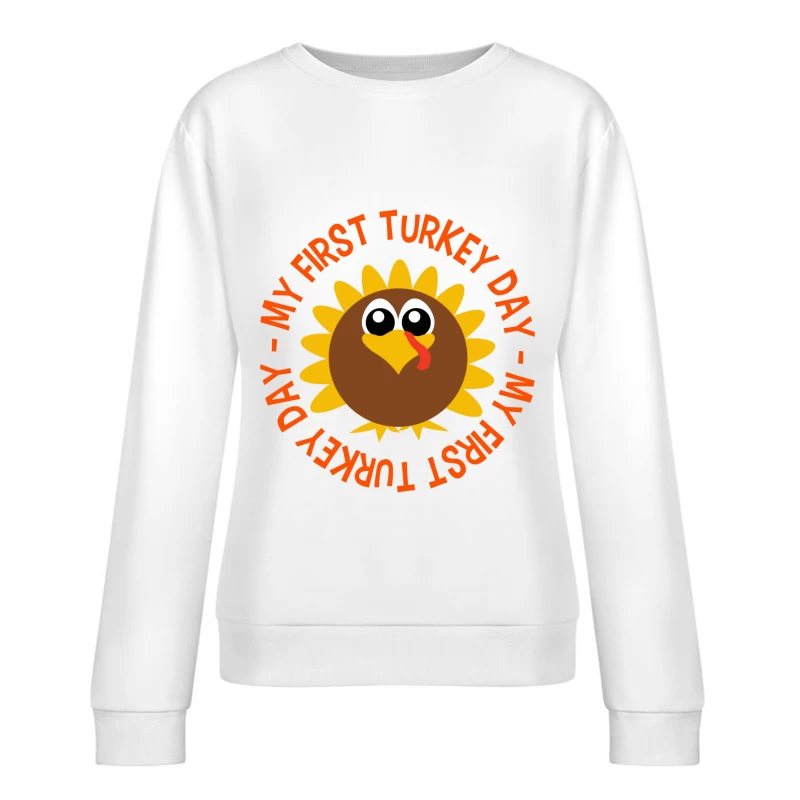 Première journée de dinde pour bébé Femme Sweat-shirt à enfiler