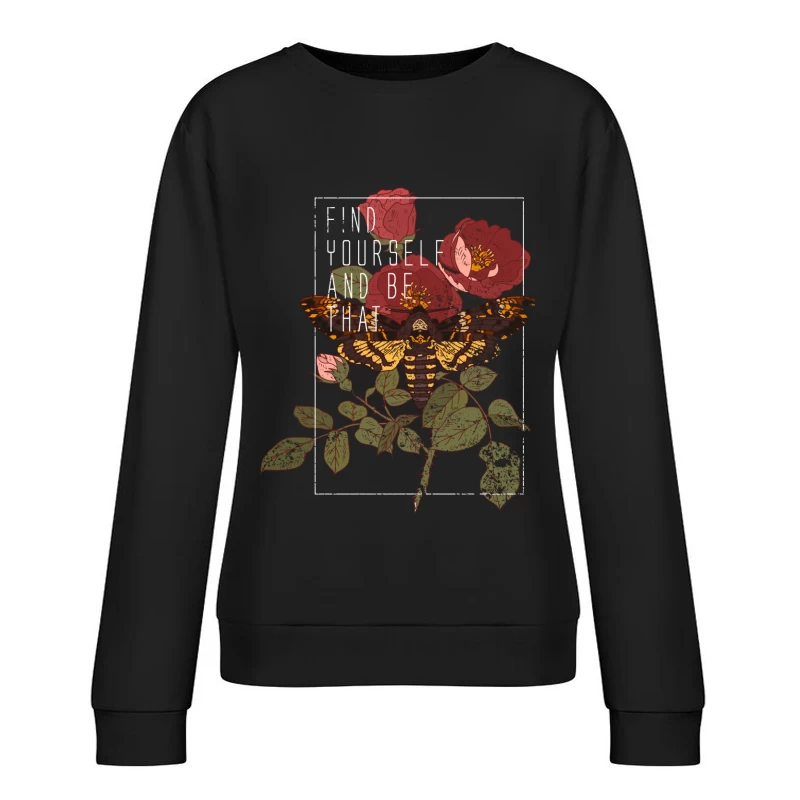 Papillon et Roses avec Citation Inspirante Femme Sweat-shirt à enfiler