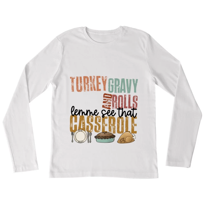 Thanksgiving Speisen Liste Damen Langarm T-Shirt