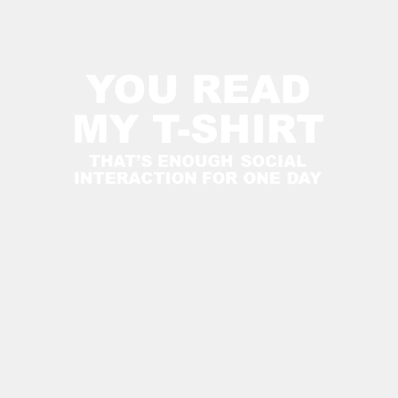 You Read My T-Shirt Male Tank Top
