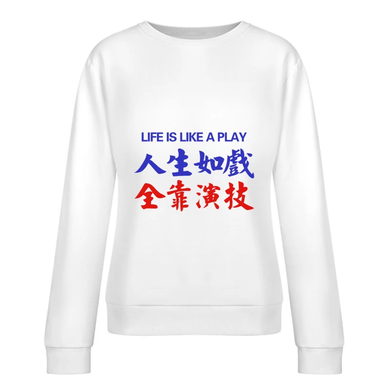Inspirationsspruch über das Leben Damen Pullover Sweatshirt