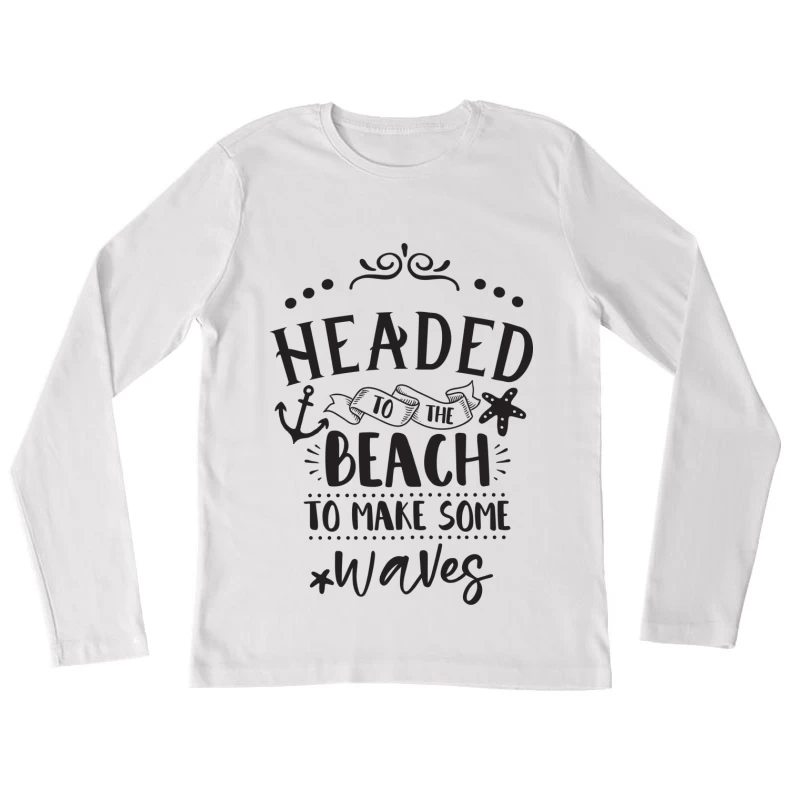 Prêt pour la plage et les vagues Femme Manches Longues T-Shirt