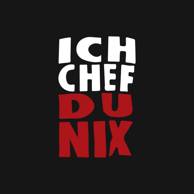 Ich Chef du Nix Male Long Sleeve T-Shirt