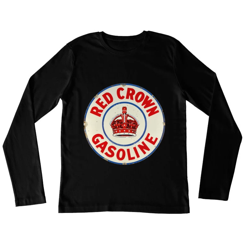 Vintage Red Crown Gasoline Round Metal Sign with Royal Crown Logo Female Long Sleeve T-Shirt