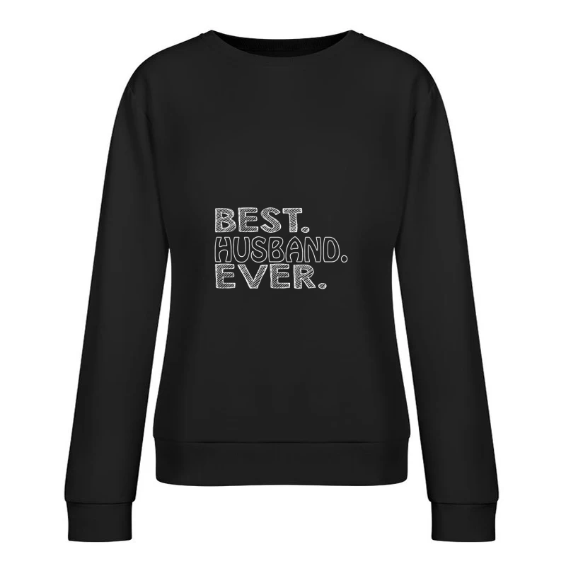 Meilleur Mari de Tous les Temps Femme Sweat-shirt à enfiler