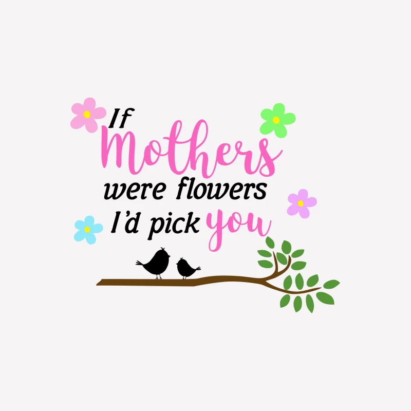 Citation sur les mères et les fleurs Femme T-Shirt