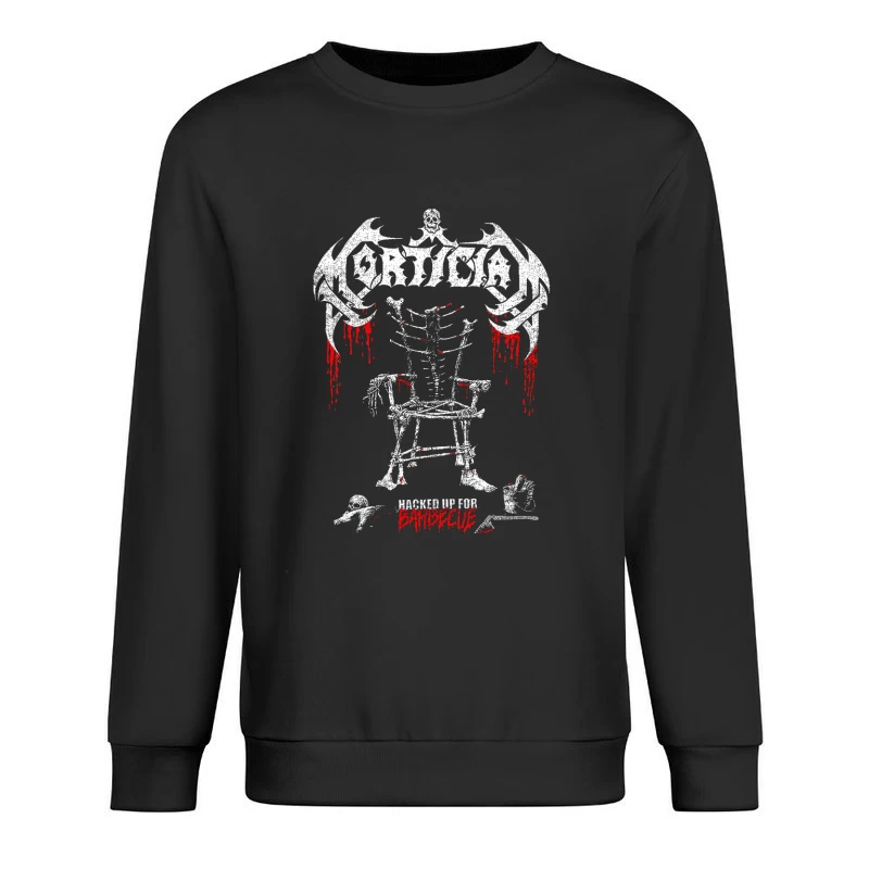 Mortician Hacked Up For Barbeque Male Pullover Sweatshirt