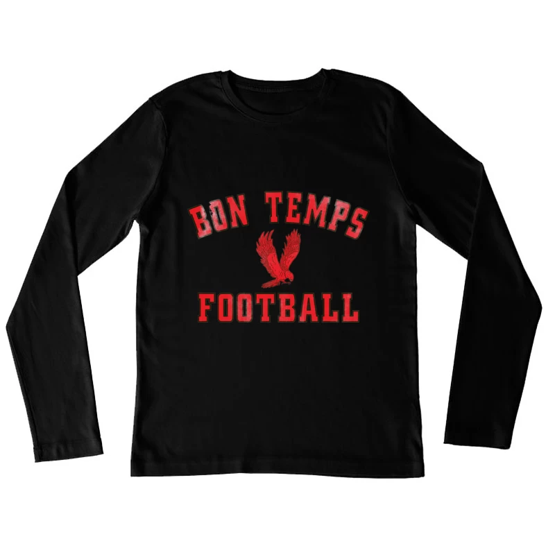Bon Temps Football Vintage Female Long Sleeve T-Shirt