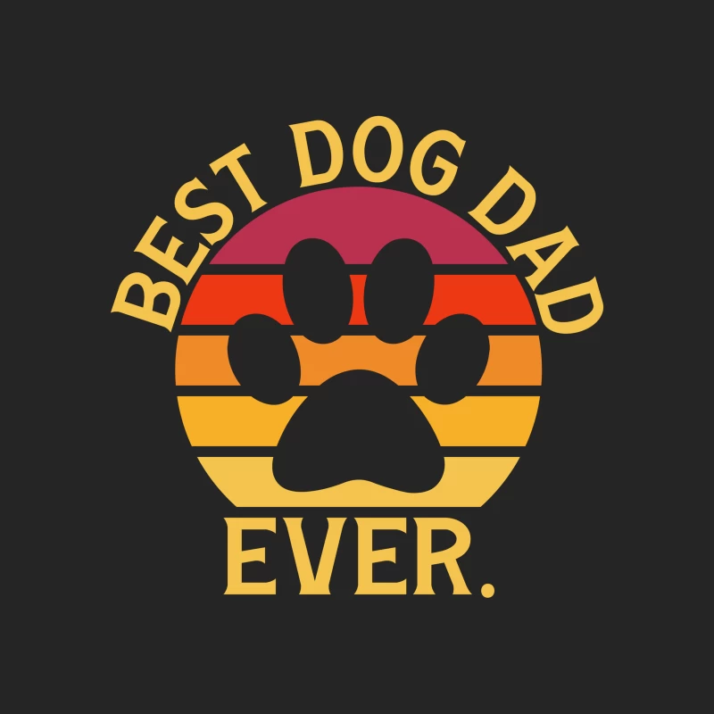 Best Dog Dad Ever Male Pullover Sweatshirt