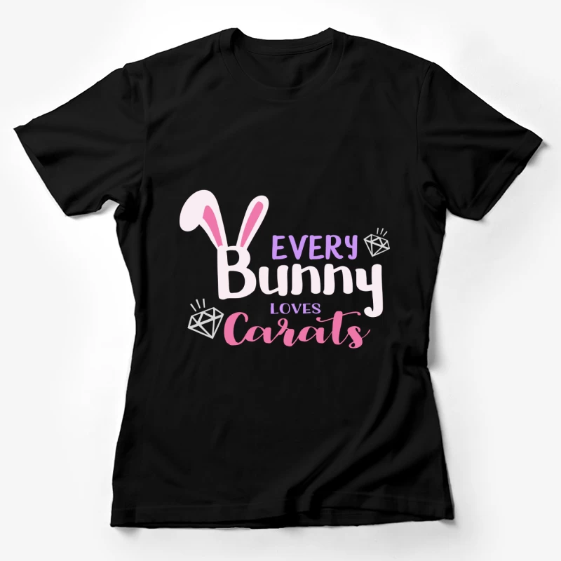 Chaque Lapin Aime les Carats Femme T-Shirt