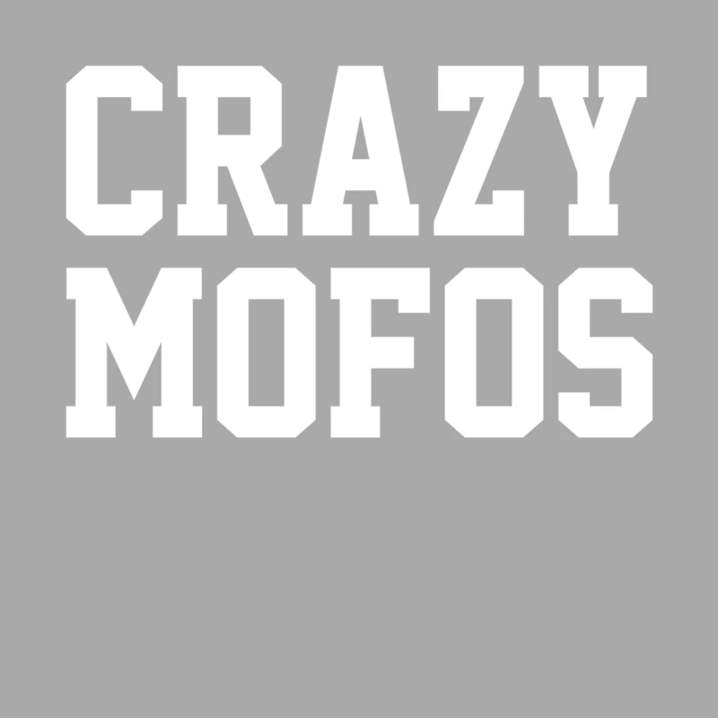 CRAZY MOFOS (2) Female Pullover Hoodie