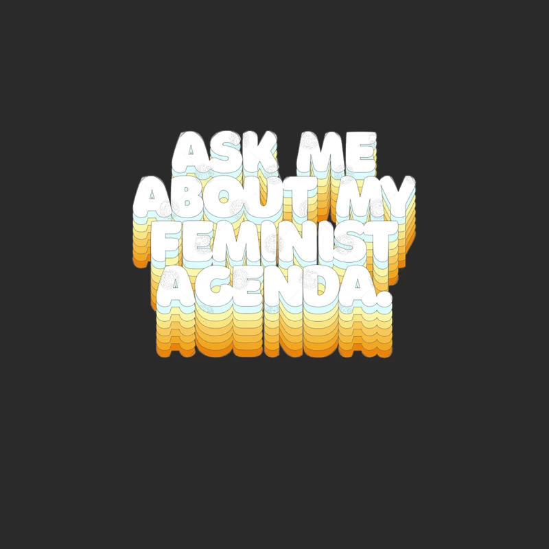 ASK ME ABOUT MY FEMINIST AGENDA  Typographic Statement Design Baseball Cap