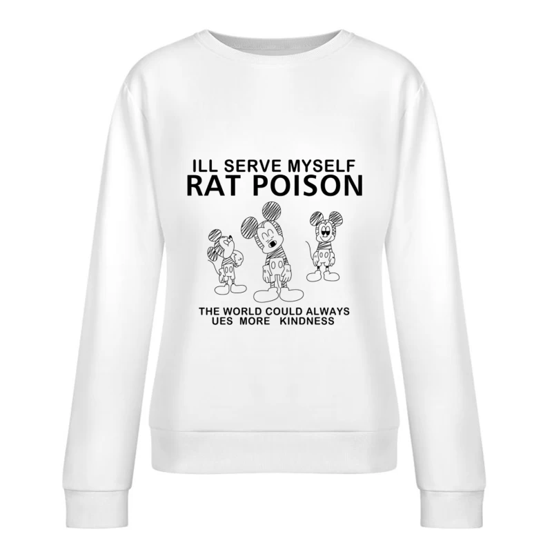 Poison et gentillesse : une illustration humoristique Femme Sweat-shirt à enfiler