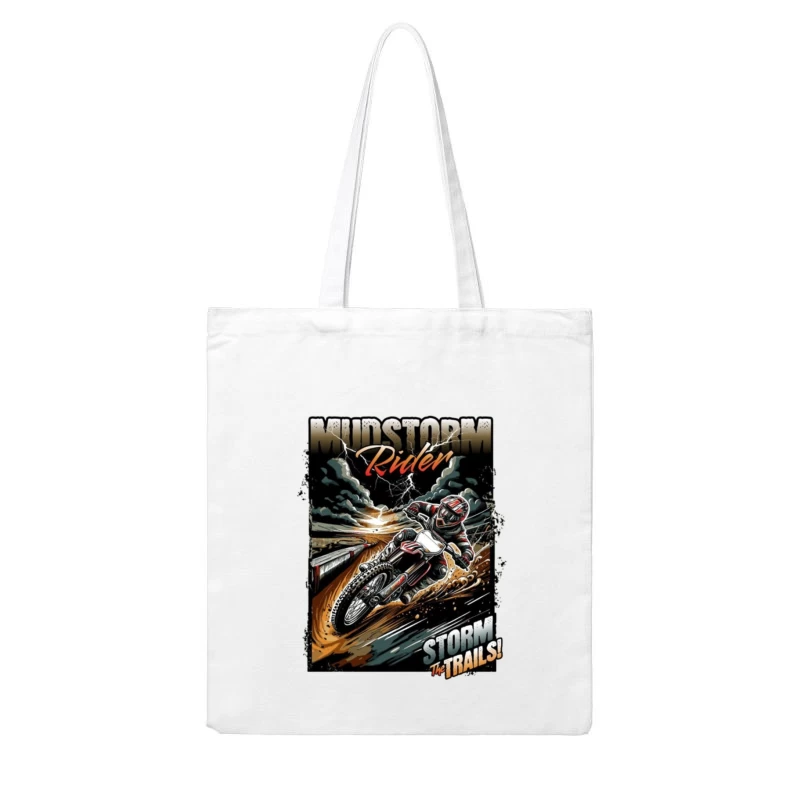 Mudstorm Rider: Extreme Off-Road Motorcycle Racing Through the Storm Cotton Tote Bag