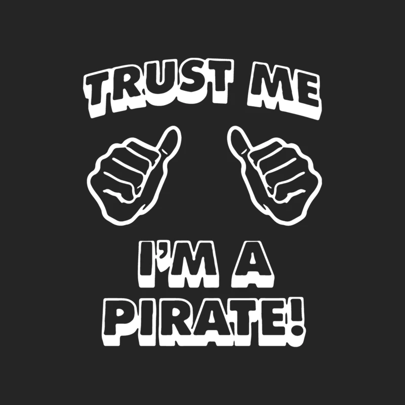 Trust Me Pirate Male Pullover Sweatshirt