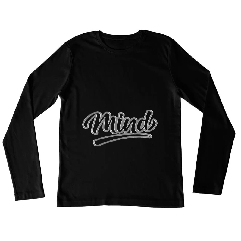 Stylish Typography Design Female Long Sleeve T-Shirt