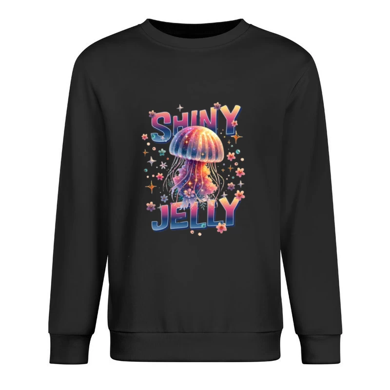 Shiny Jelly: Whimsical Watercolor Jellyfish Typography Art Male Pullover Sweatshirt